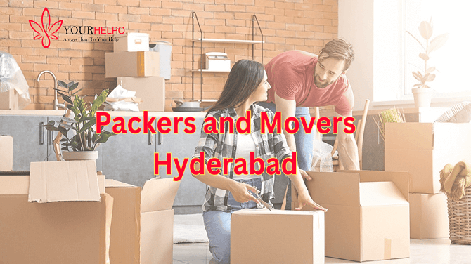 Moving Made Easy in Hyderabad with YourHelpo – Packers and Movers
